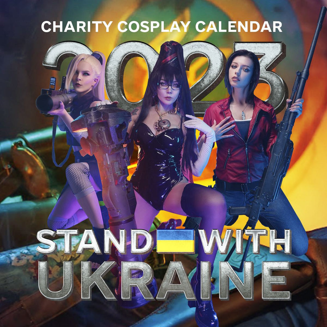 STAND WITH UKRAINE - CHARITY COSPLAY CALENDAR 2023